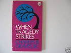 Paperback When tragedy strikes Book