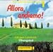 Allora, andiamo!, Bd.1, 1 Audio-CD zum Übungsteil - Maria Martorana-Frank, Matthias Frank