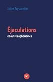  Éjaculations