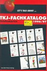  TKJ-Fachkatalog, Telefonkarten Deutschland 1996/97: A-, AD-, B-, E-, P-, PD-, S-, T-, V-, W-, X-Karten. Hrsg. v. d. Red. d. Telefon-Karten-Journals