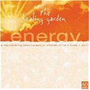 Healing Garden Music: Energy [Audio CD] Various Artists