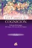 Los campos de cognición / The Fields of Cognition: Kschetra Kschetragna (El campo y el conocedor del campo) (Advaita) 8484450694 Book Cover
