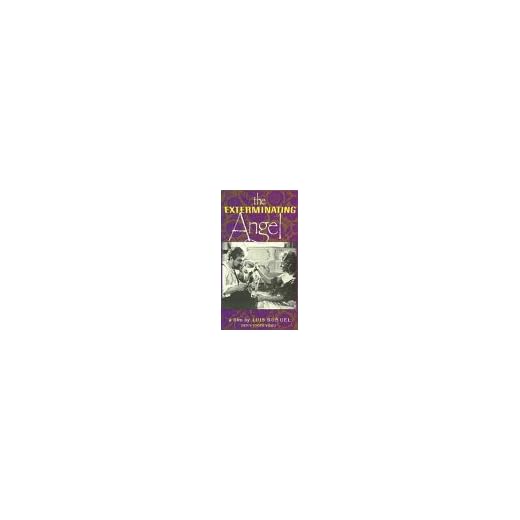 The Exterminating Angel [VHS]