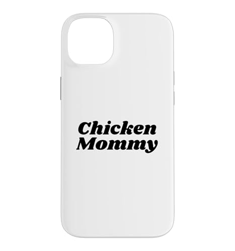 Chicken Mommy - Huhner Mom Bauerin Geflugelzuchter Muttertag �X�}�z�P�[�X iPhone 14 Plus �p