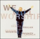 We Will Worship