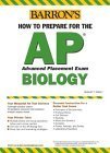 How to Prepare for the AP Biology (BARRON'S HOW TO