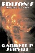 Buy Edison's Conquest of Mars by Garrett P. Serviss, Science Fiction, Adventure, Space Opera — BookShops.in
