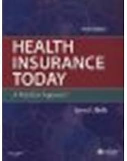 Health Insurance Today: A Practical Approach, 2e by Beik AA BA MEd, Janet I. [Saunders, 2008] (Paperback) 2nd Edition [Paperback]