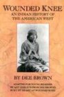 dee brown nba career  Wounded Knee: An Indian History of the American West