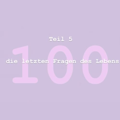 #5 - Meine Abh&auml;ngigkeit. Was ist der Sinn des Lebens ? 100 Fragen copertina