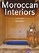 Moroccan Interiors / Interieurs Marocains / Interieurs in Marokko. (English, French and German Edition)