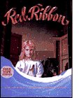 Red Ribbon/With Cassette and Ribbon 0060254300 Book Cover