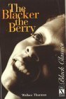 The Blacker the Berry