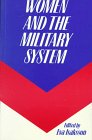 Women and the Military System 0312019785 Book Cover