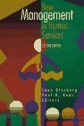 New Management in Human Services: 2nd Edition 0871012510 Book Cover