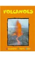 Volcanoes (Geography Starts Here) 0817255478 Book Cover