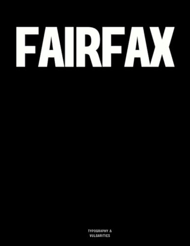 Fairfax: The Coffee Table Book
