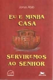 Eu E Minha Casa Serviremos Ao Senhor (Em Portuguese do Brasil)
