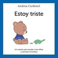 Estoy Triste 956959828X Book Cover