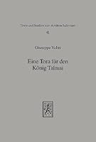 Eine Tora Fur Den Konig Talmai: Untersuchungen Zum Ubersetzungsverstandnis in Der Judisch-hellenistischen Und Rabbinistischen Literatur (Texts and Studies in Ancient Judaism) (German Edition) 3161459989 Book Cover