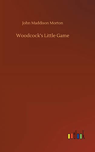 Woodcock's Little Game
