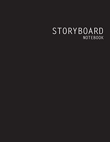 Storyboard Notebook: Blank Storyboard Notebook Storytellers Sketchbook Storyboarding Template Journal