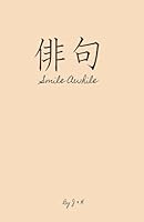 Smile Awhile B0CP1CWDQY Book Cover