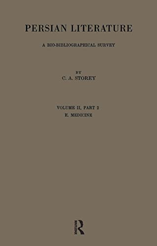 Persian Literature - A Biobibliographical Survey (Royal Asiatic Society Books)