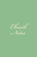 Church Notes 1495213080 Book Cover