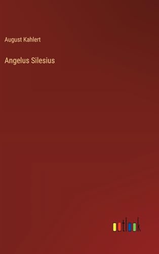 Angelus Silesius (German Edition)