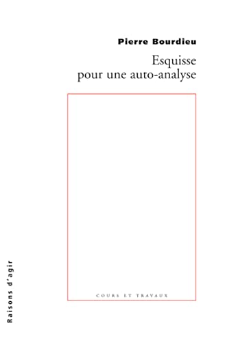 Esquisse pour une auto-analyse [French] 2912107199 Book Cover