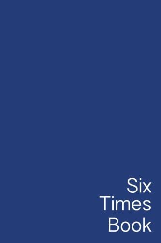 Six Times Book: Based on teachings of Geshe Michael Roach