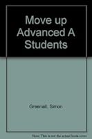 Move Up Advanced A Students 033392455X Book Cover