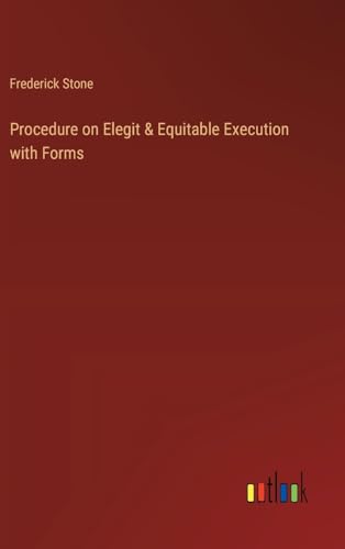 Procedure on Elegit & Equitable Execution with Forms