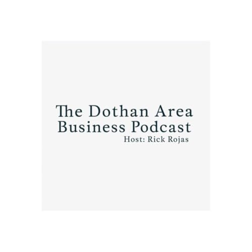 Couverture de Dothan Area Business Podcast