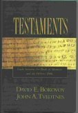 Testaments:  Links Between the Book of Mormon and the Hebrew Bible 0974342106 Book Cover