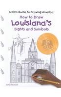 How to Draw Louisiana's Sights and Symbols (A Kid's Guide to Drawing ...