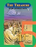 Paperback The Treasure of My Catholic Faith Book 5 Student Book