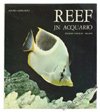 REEF IN ACQUARIO.