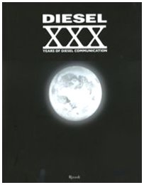 Hardcover Diesel. XXX Years of Diesel communication. Ediz. italiana. Con DVD (I libri illustrati) [Italian] Book