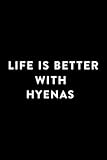  Gin Tasting Journal - Life Is Better With Hyenas Animal Gift Meme: Hyenas, Specialty Gin & Tonic Notebook Log Book Diary for Recording Gin Tastings ... Unique Gin Lovers Gifts for Women & Men,Hour