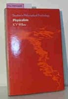 Physicalism (Studies in philosophical psychology) 0391007416 Book Cover