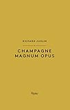 Champagne Magnum Opus - Richard Juhlin 