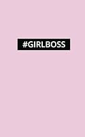 #GIRLBOSS Journal 151143354X Book Cover
