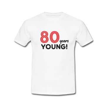Vocal For Local80 Years Young Printed Polyester Round Neck Casual T-Shirt (White)