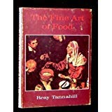 The Fine Art of Food 0498077136 Book Cover