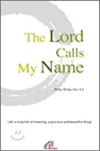 THE LORD CALLS MY NAME (Korean edition) [Korean] 8933110089 Book Cover