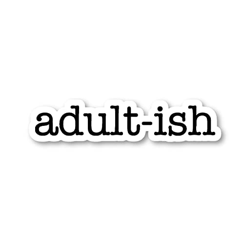 Adult Ish Sticker Funny Stickers Stickers (4 Pack) - Laptop Stickers - 2.5 Inches Vinyl Decal - Laptop, Phone, Tablet Vinyl Decal Sticker ML-3AML-VYP8-P-4