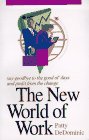 The New World of Work 0965425401 Book Cover