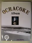 Ocracoke Album (Coastal Heritage Series) B000CRM41Y Book Cover